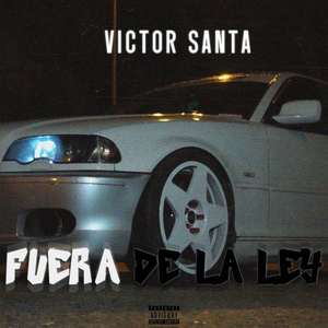 Fuera de la Ley (Explicit)