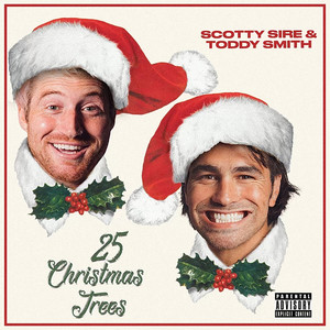 25 Christmas Trees (Explicit)