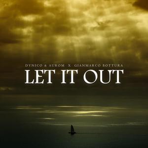 Let it Out (释放出来)