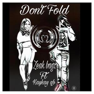 Don't Fold (Explicit)