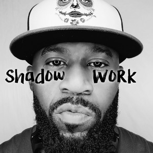 Shadow Work (Explicit)