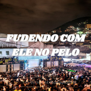 FUDENDO COM ELE NO PELO (Explicit)