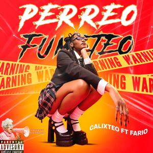 Perreo Fumeteo (Explicit)