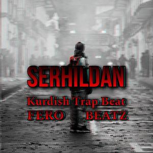 Kurdish Trap Beat _Serhıldan_ (Explicit)