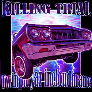 KILLING TRIAL (Explicit)