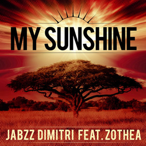 My Sunshine(feat. Zothea) (Monoclese and Slezz Galactic Vocal Mix)
