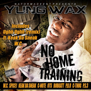 No Home Training (Explicit)