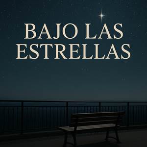 Bajo las Estrellas