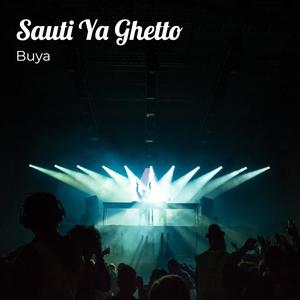 Sauti Ya Ghetto