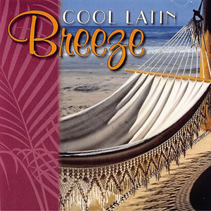 Cool Latin Breeze