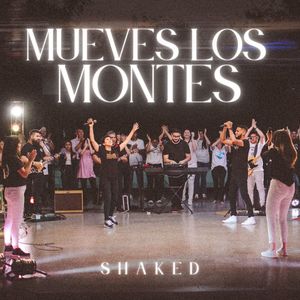 Mueves Los Montes (Live)