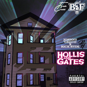 Hollis & Gates (Explicit)