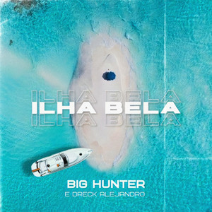 Ilha bela (Explicit)