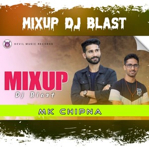 Mixup Dj Blast