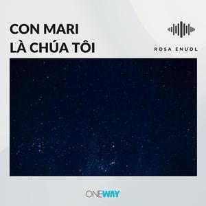 Con Mari Là Chúa Tôi