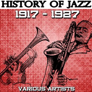 History of Jazz 1917-1927