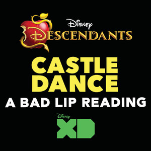 Castle Dance (From "Descendants: A Bad Lip Reading")