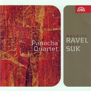 Suk: String Quartet No.1, Meditation, Ravel: String Quartet / Panocha Quartet