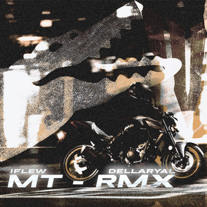 MT-RMX (Feat Dellaryal) [Explicit]