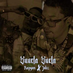 Vuela, vuela (feat. Jahz & CSR Beats) [Explicit]