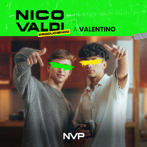 Nico Valdi produciendo a Valentino