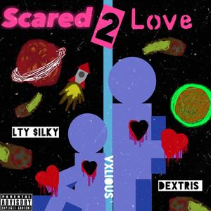 Scared2Love (feat. Dextris)