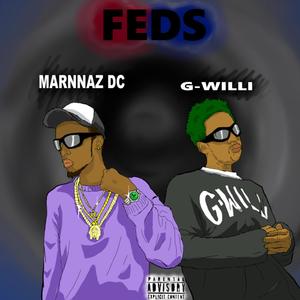 Feds (feat. Marnnaz Dc) [Explicit]