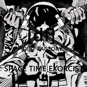 Space Time Exorcist (Explicit)