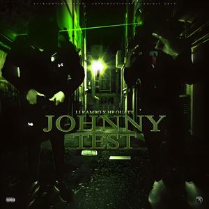 Johnny test (feat. Li Rambo) [Explicit]