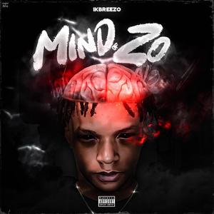 Mind Of Zo (Explicit)