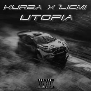 UTOPIA (feat. Licmi) [Explicit]