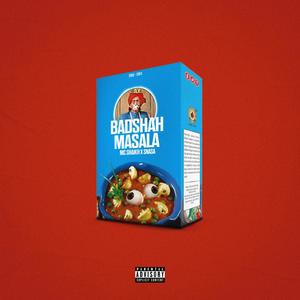 Badshah Masala (Explicit)