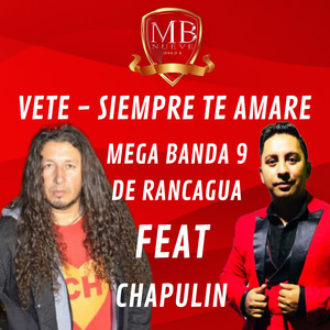 Vete - Siempre Te Amaré