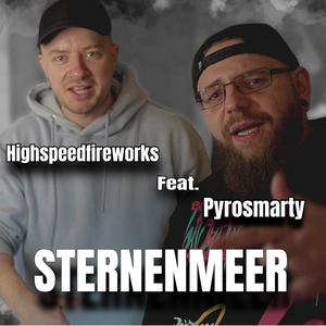 Sternenmeer (feat. Highspeedfireworks) [Explicit]