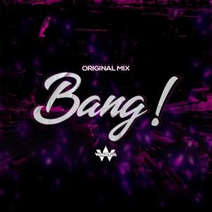 Bang!