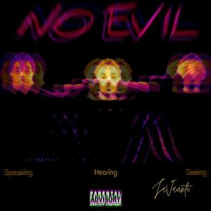 No Evil (Explicit)