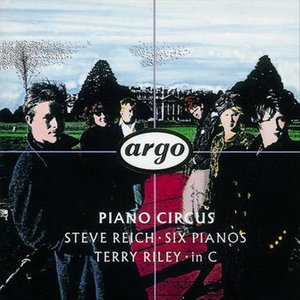 Reich: Six Pianos/Riley: in C