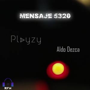 Mensaje 5320(feat. Aldo Dezca)
