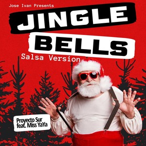 Jingle Bells (Salsa Version) [feat. Miss YaYa]