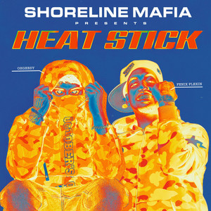 HEAT STICK (Explicit)