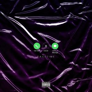 Facetime (Explicit)