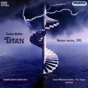 Gustav Mahler: Titan