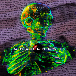 Churchest (Explicit)