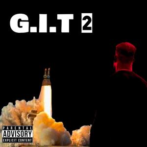 G.I.T 2 (Explicit)