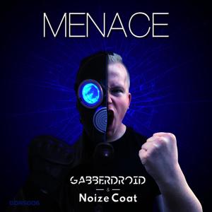 Menace (Explicit)