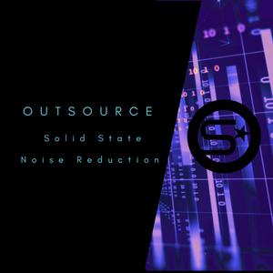 Solid State/ Noise Reduction