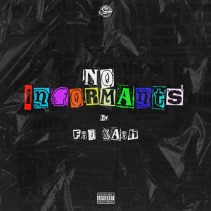 No Informants (Explicit)