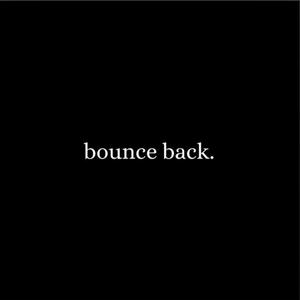 Bounce Back (Explicit)