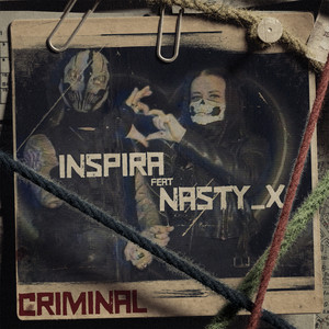 Criminal (feat Nasty_X)