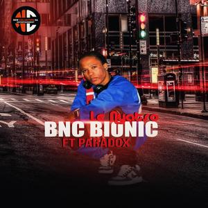 LE NYATSO BNC BIONIC (Radio Edit)